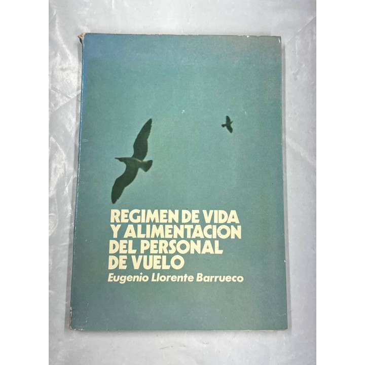 Régimen de vida y alimentación del personal de vuelo